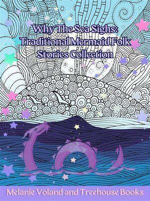 cover image of Why the Sea Sighs